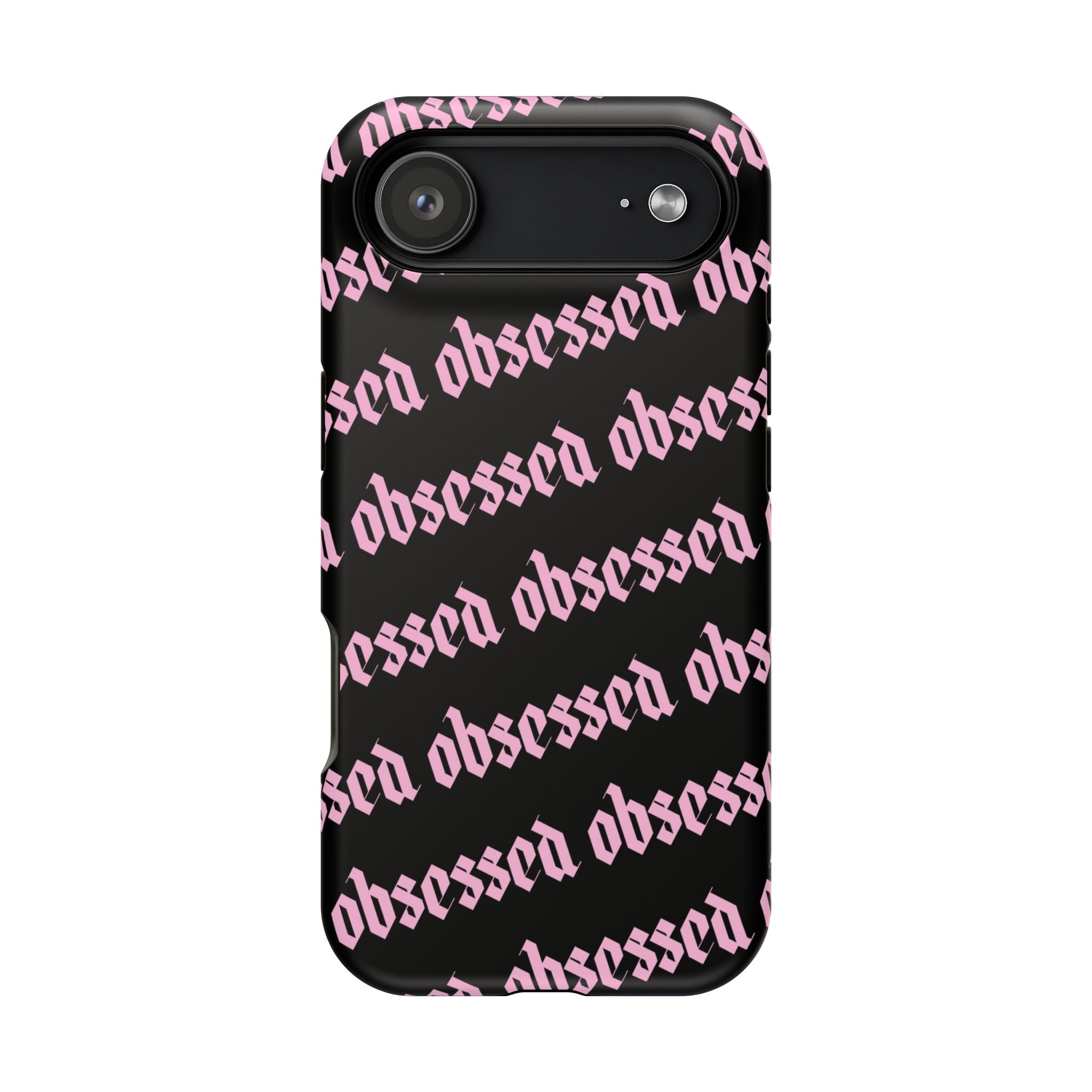 Obsessed Tough iPhone Case