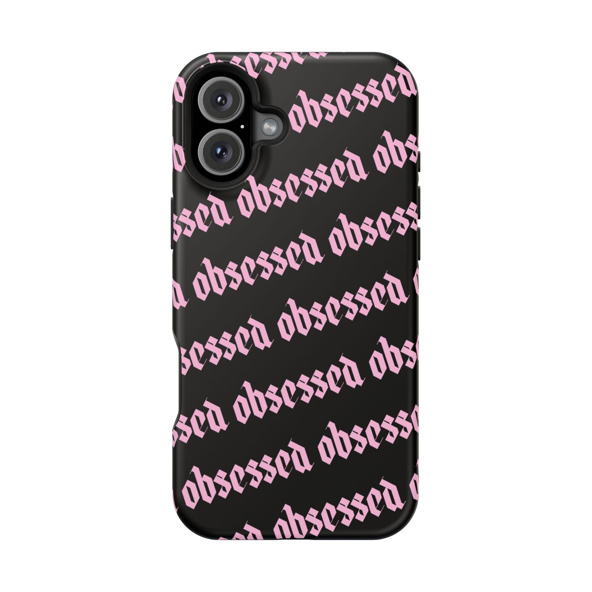 Obsessed Tough iPhone Case
