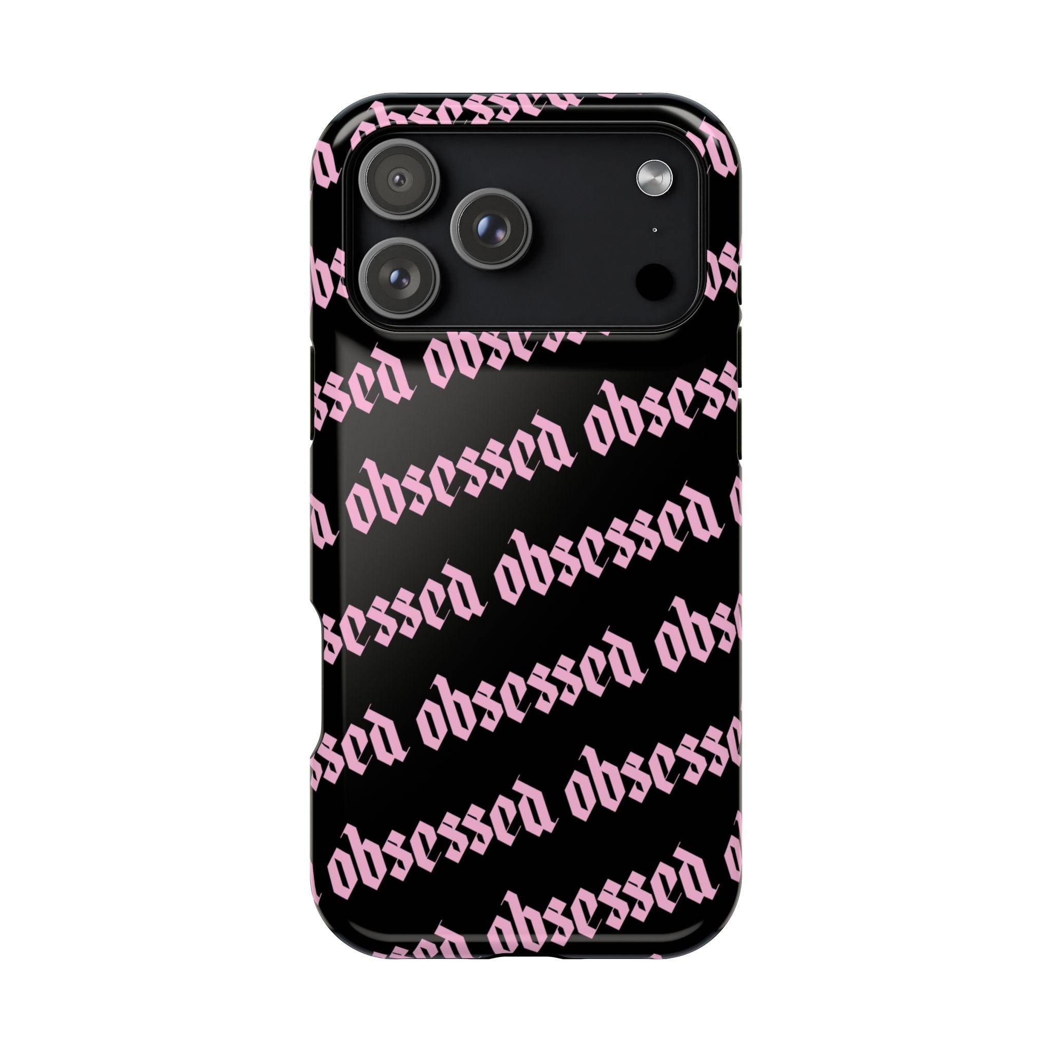 Obsessed Tough iPhone Case