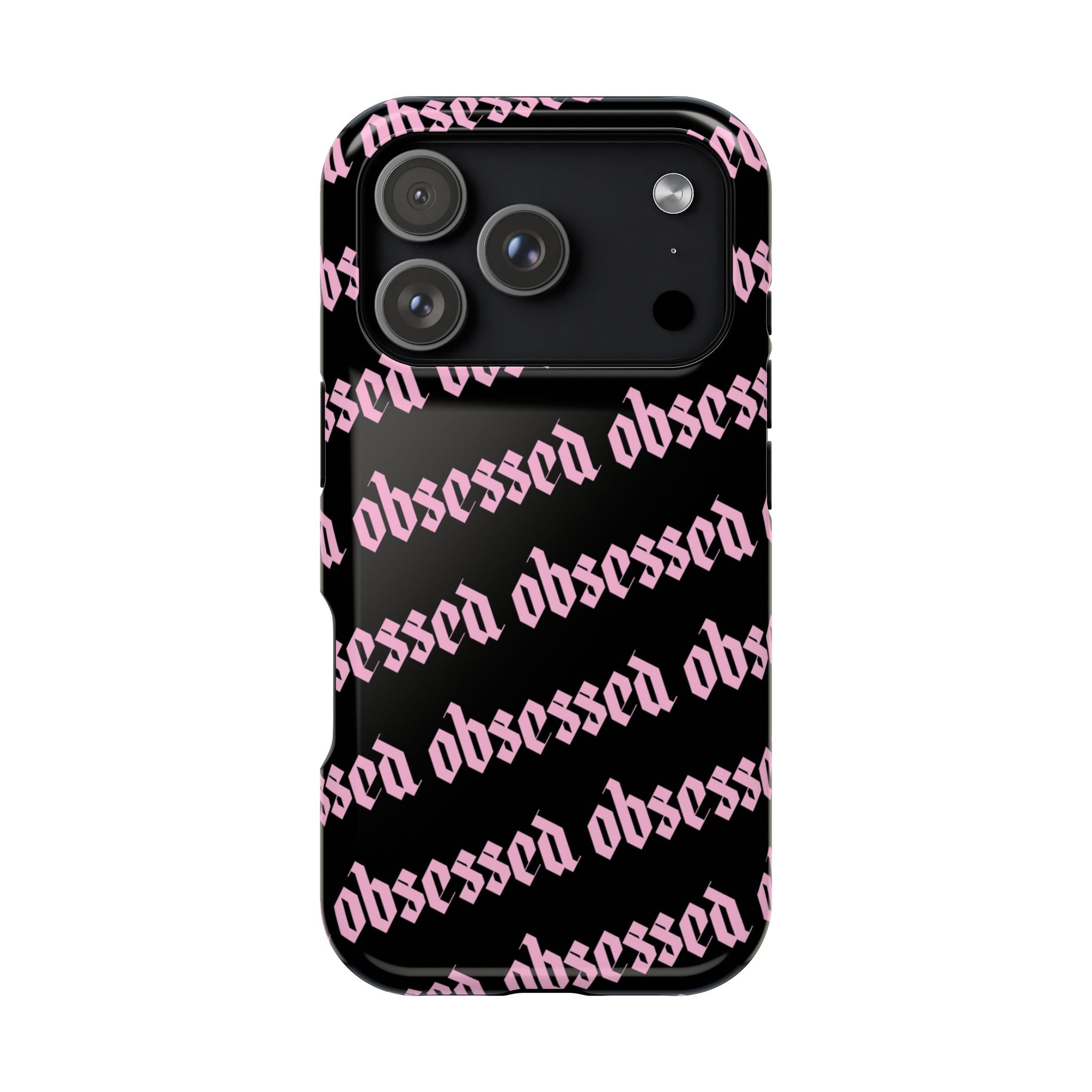 Obsessed Tough iPhone Case