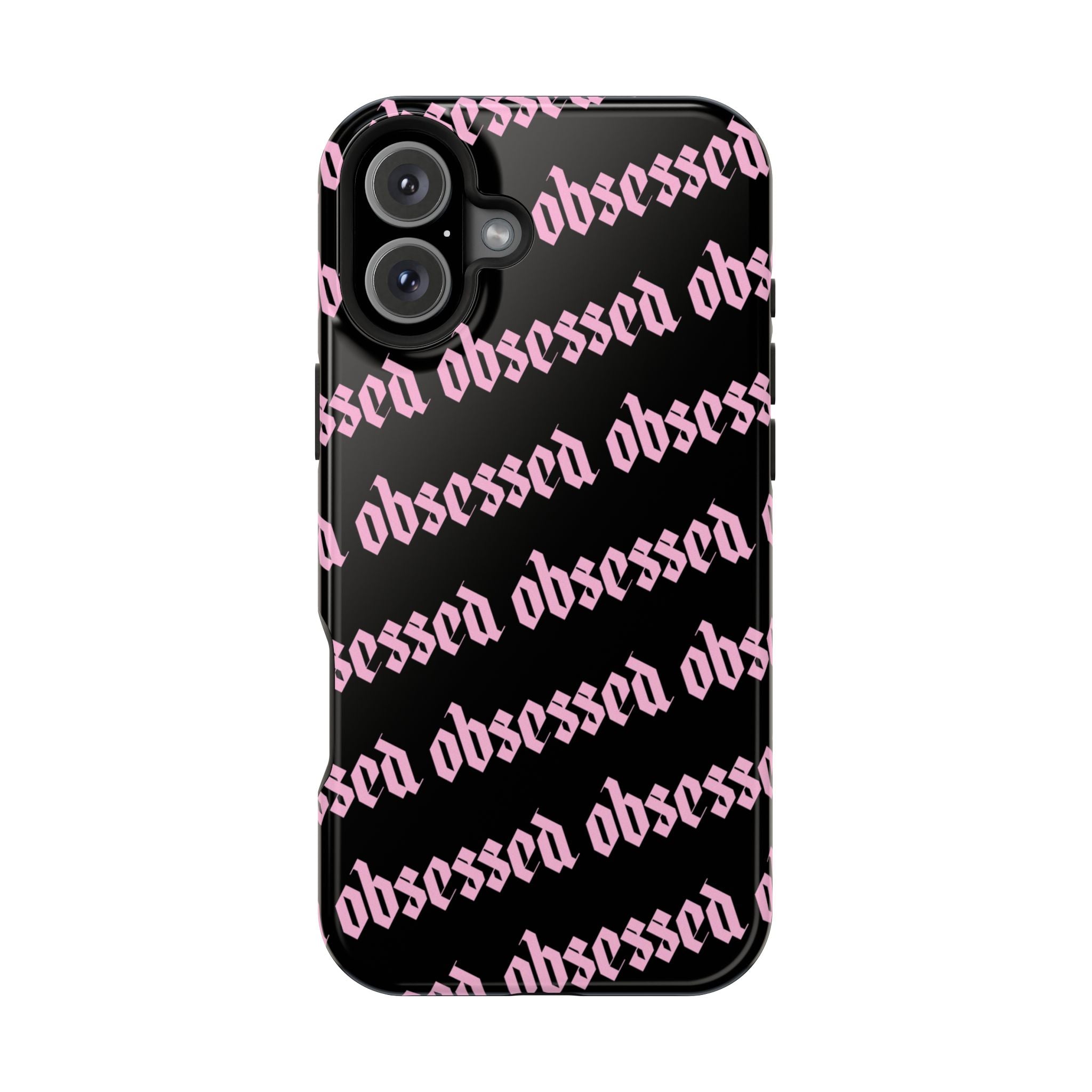 Obsessed Tough iPhone Case