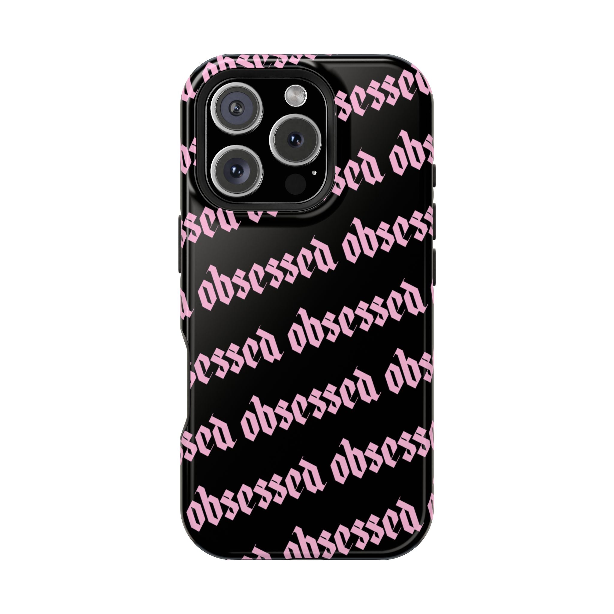 Obsessed Tough iPhone Case