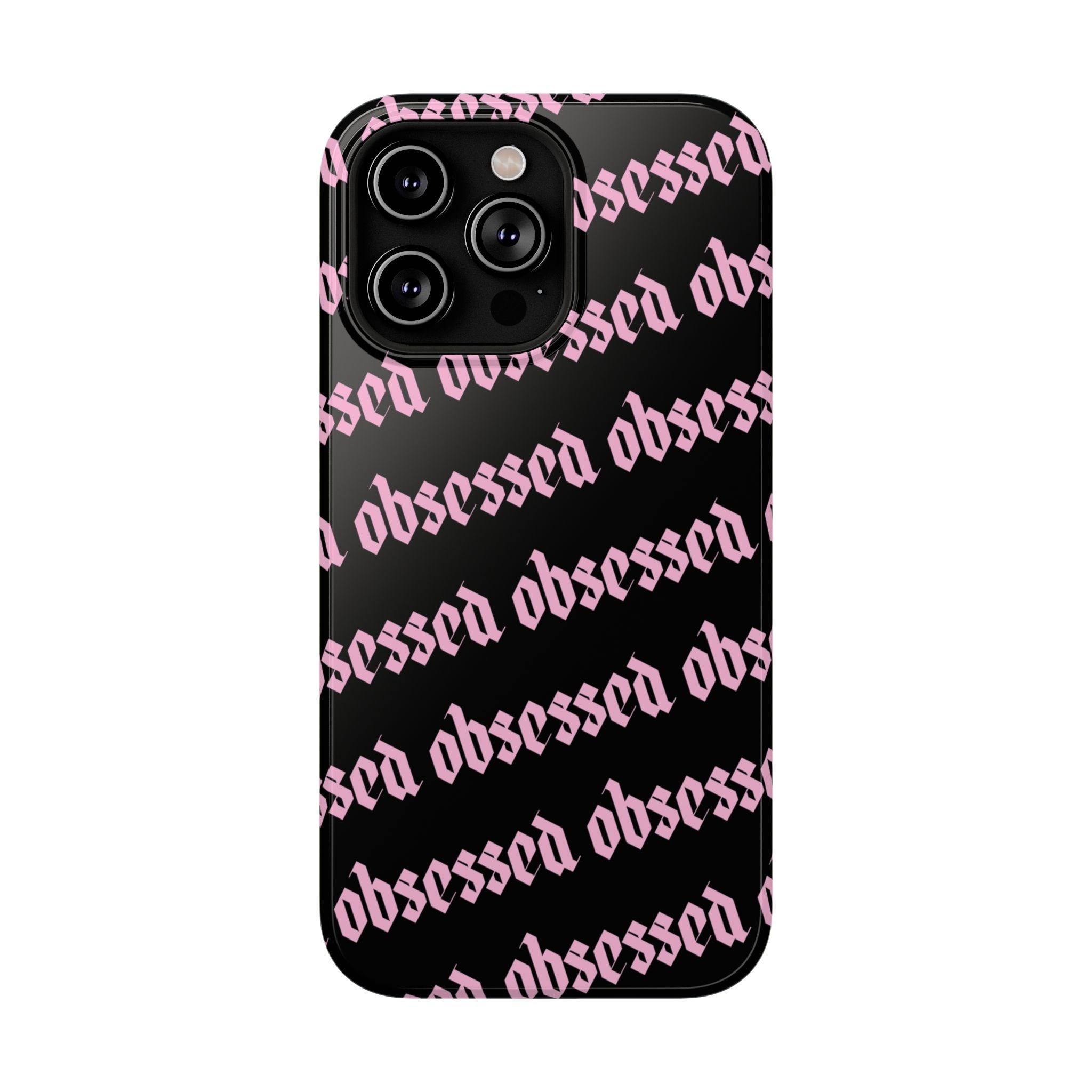 Obsessed Tough iPhone Case