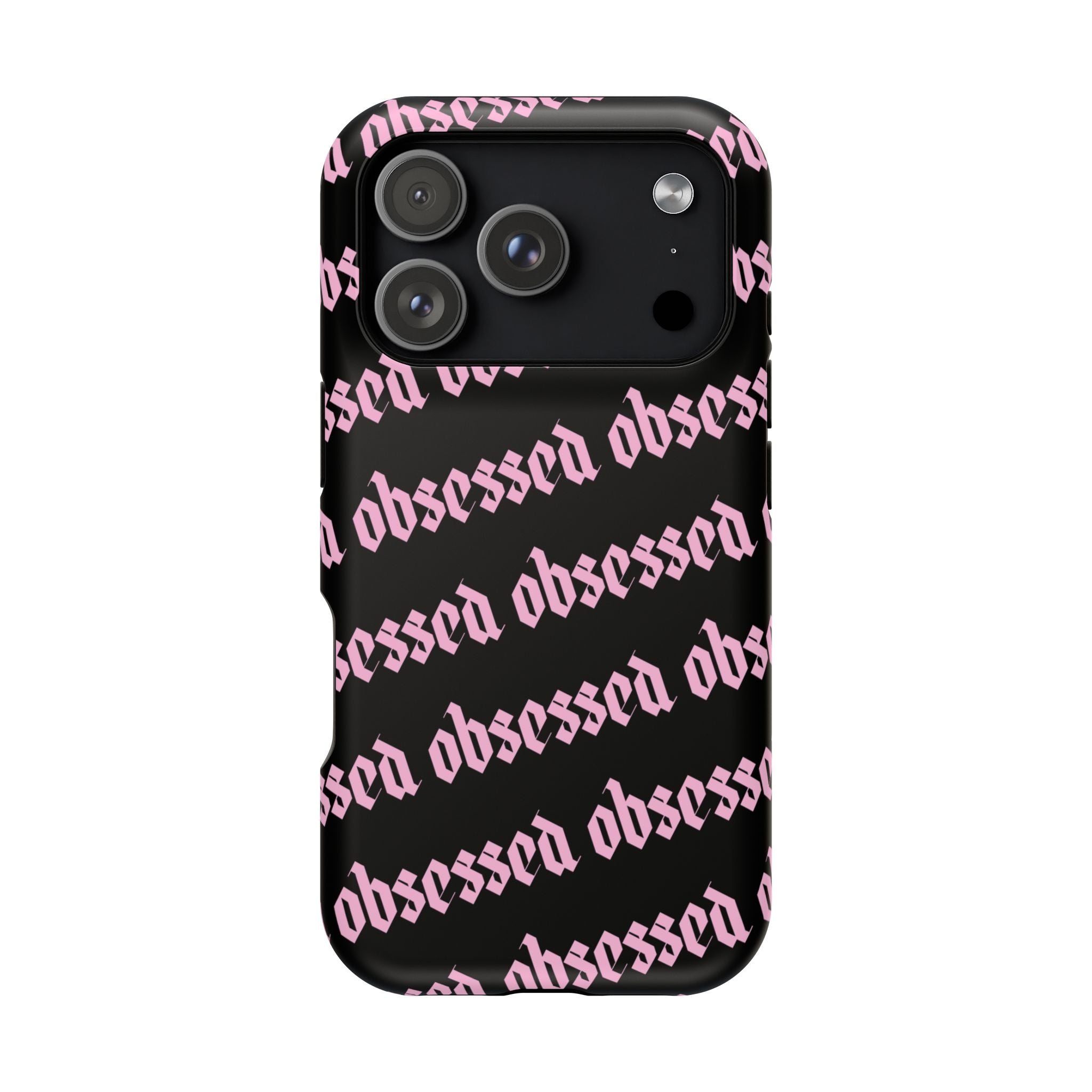 Obsessed Tough iPhone Case