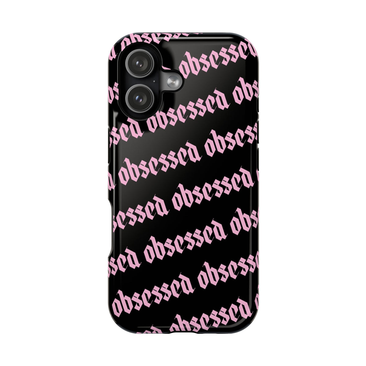 Obsessed MagSafe Tough iPhone Case