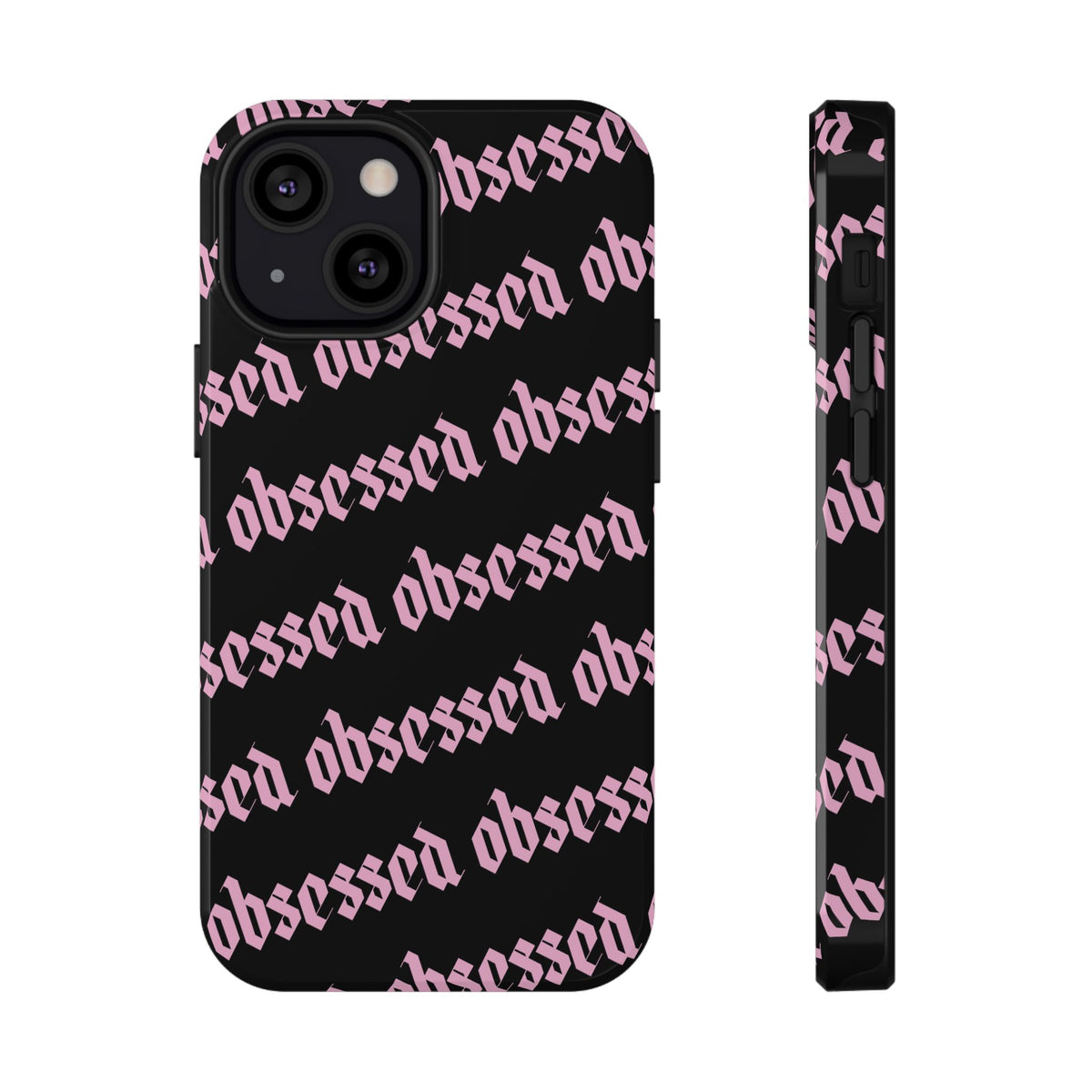 Obsessed MagSafe Tough iPhone Case