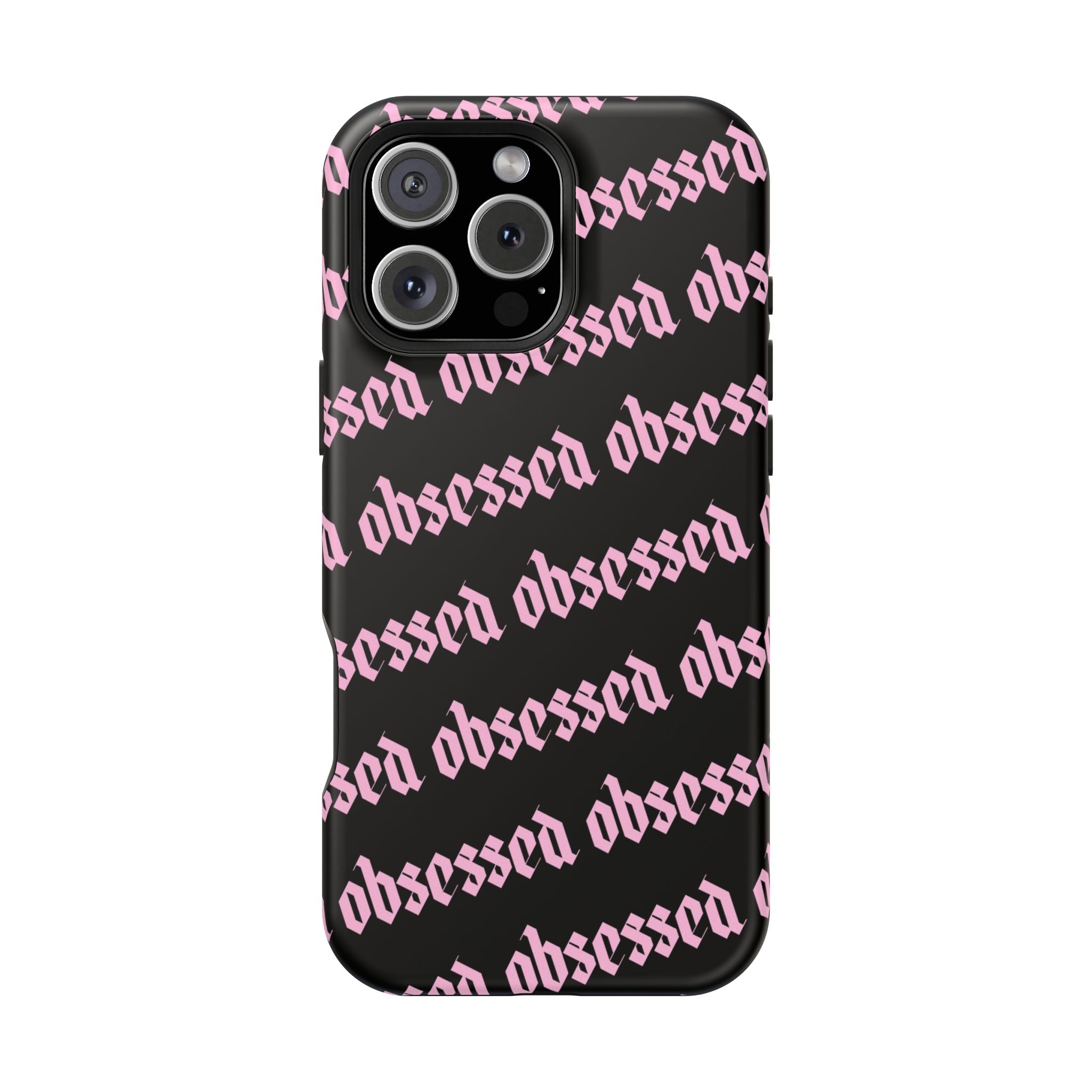 Obsessed Tough iPhone Case