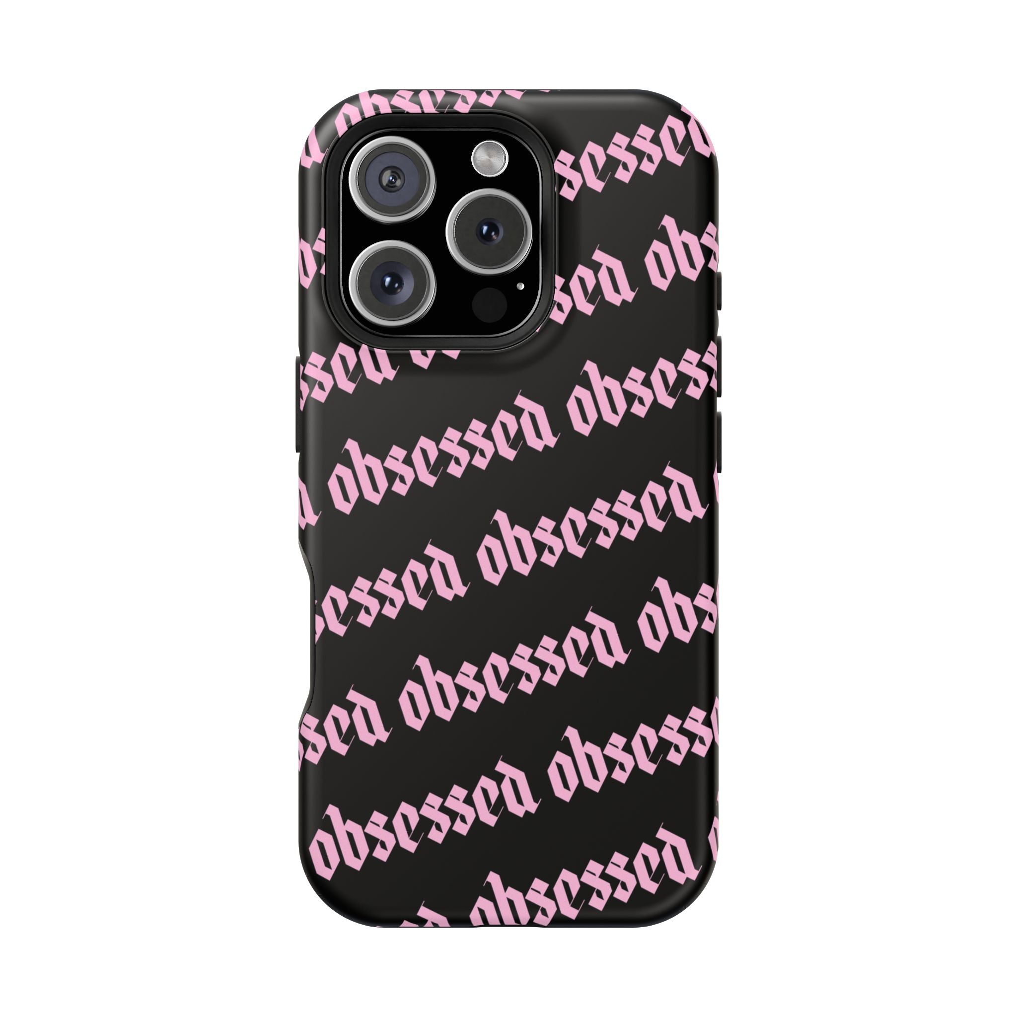 Obsessed Tough iPhone Case